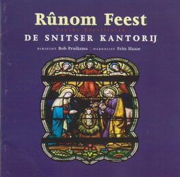 De Snitser Kantorij - Runom Feest (CD)