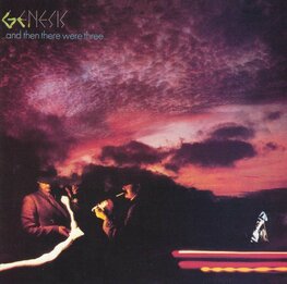 GENESIS - AND THEN THERE WERE THREE (LP)
