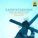 Les Arts Florissants - Lamentazione (Paul Agnew)