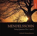 Mendelssohn - String Quartets Nos.1 &amp; 2