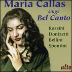 Maria Callas - Sings Bel Canto