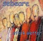 Sebeare - Sterk Wetter