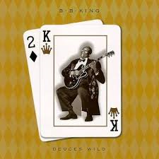 BB King - Deuces Wild