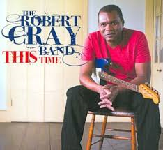 Robert Cray Band - This Time