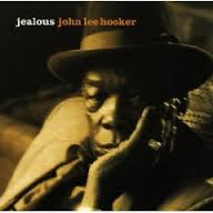 John Lee Hooker - Jealous