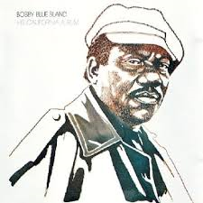 Bobby Blue Band - His California Album