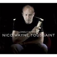 Nico Wayne Toussaint - Lonely Number