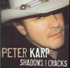 Peter Karp - Shadows And Cracks