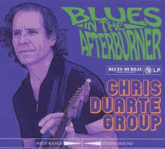 Chris Duarte Group - Blues In The Afterburner