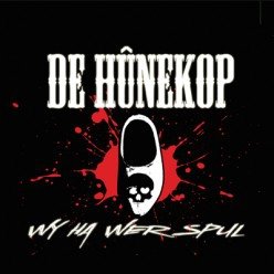 De Hunekop - Wy Ha Wer Spul