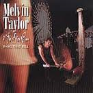 Melvin Taylor - Bang That Bell