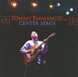 Tommy Emmanuel - Center Stage (CD)