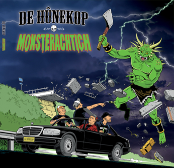 De Hunekop - Monsterachtich