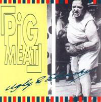 Pigmeat - Ugly & Slouchy (CD)