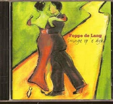 Foppe De Lang - Swinge Op &#039;E Dyk (CD)
