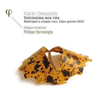 CARLO GESUALDO - DOLCISSIMA MIA VITA (CD) 