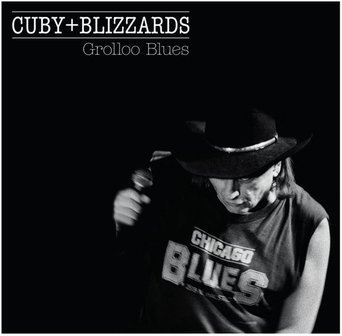 CUBY & THE BLIZZARDS - GROLLOO BLUES (2LP)