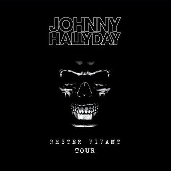 JOHNNY HALLYDAY - RESTER VIVANT TOUR (3LP)
