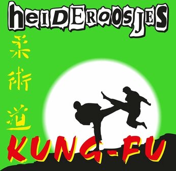 HEIDEROOSJES - KUNG-FU (LP)