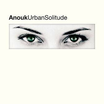 ANOUK - URBAN SOLLITUDE (LP)