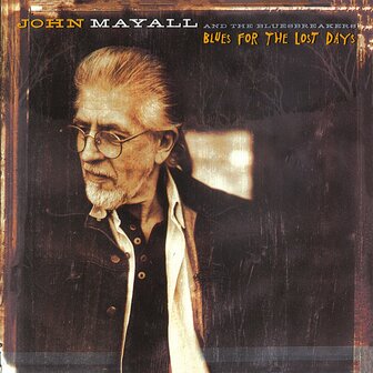JOHN MAYALL - BLUES FOR THE LOST DAYS (LP)