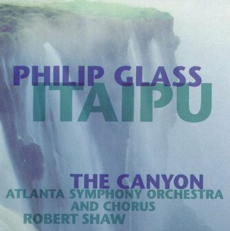 PHILIP GLASS - ITAIPU / CANYON (2LP)