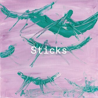 STICKS - ALLES OVER HOOP (LP)
