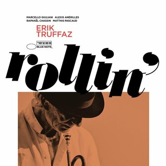 ERIK TRUFFAZ - ROLLIN&#039; (LP)