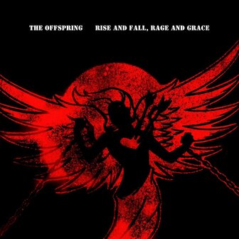 OFFSPRING - RISE AND FALL, RAGE AND GRACE (LP+7&quot;)