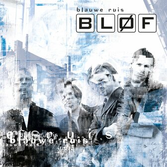 BLOF - BLAUW RUIS (LP)