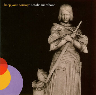 NATALIE MERCHANT - KEEP YOUR COURAGE (2LP)