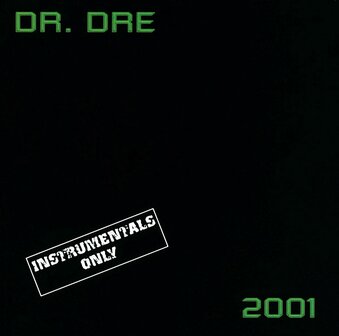 DR.DRE - 2001, THE INSTRUMENTALS (2LP)
