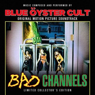 SOUNDTRACK - BLUE OYSTER CULT: BAD CHANNELS (LP)
