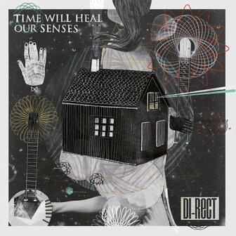 DI-RECT - TIME WILL HEAL OUR SENSES (LP)