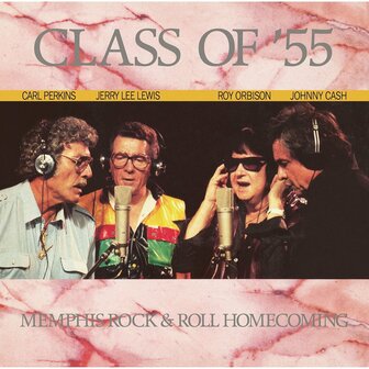 JERRY LEE LEWIS, ROY ORBISON, JOHNNY CASH &amp; CARL PERKINS - CLASS OF &#039;55 (LP)