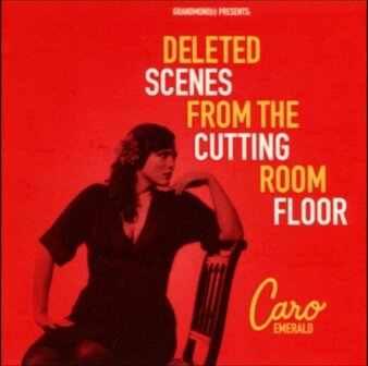 CARO EMERALD - DELETED SCENES FROM THE CUTTING ROOM FLOOR (2LP)