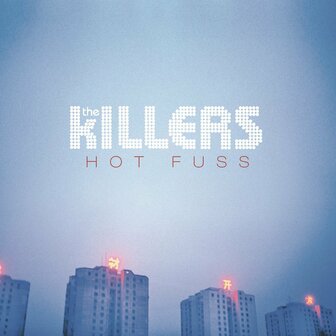 KILLERS - HOT FUSS (LP)