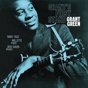 GRANT GREEN - GRANT&#039;S FIRST STAND (LP)
