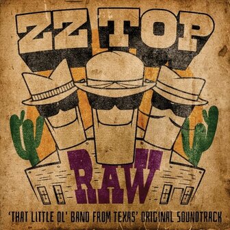 ZZ TOP - RAW THAT LITTLE OL&#039; BAND FROM TEXAS (LP)