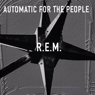 R.E.M. - AUTOMATIC FOR THE PEOPLE (LP)