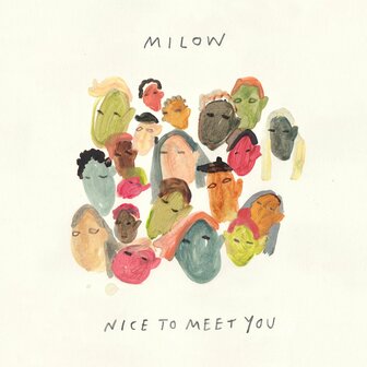 MILOW - NICE TO MET YOU (LP)