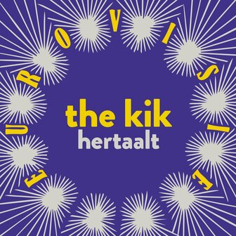 KIK - THE KIK HERTAALT EUROVISIE (LP)
