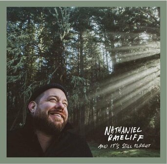 NATHANIEL RATELIFF - AND IT&#039;S STILL ALRIGHT (LP)