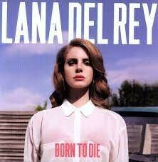 LANA DEL REY - BORN TO DIE (2LP)