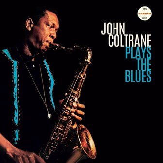 JOHN COLTRANE - PLAYS THE BLUES (LP)