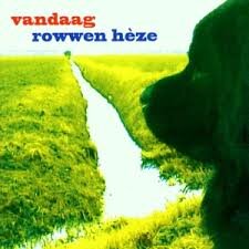 ROWWEN HEZE - VANDAAG (LP)