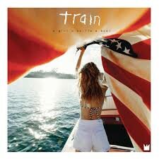 TRAIN - A GIRL A BOTTLE A BOAT (LP)