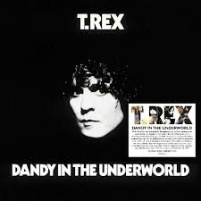 T.REX - DANDY IN THE UNDERWORLD (LP)