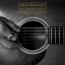 ARLO MCKINLEY - DIE MIDWESTERN (LP)