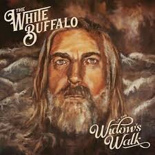 WHITE BUFFALO - ON THE WIDOW&#039;S WALK (LP)
